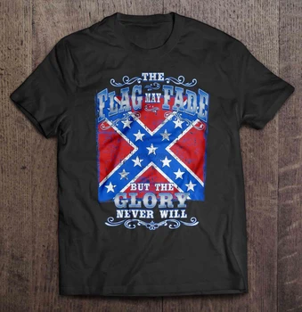 Мъжки t-shirt флаг може да изчезне, но слава никога няма да изчезне-Конфедеративные Щати версия Женска тениска